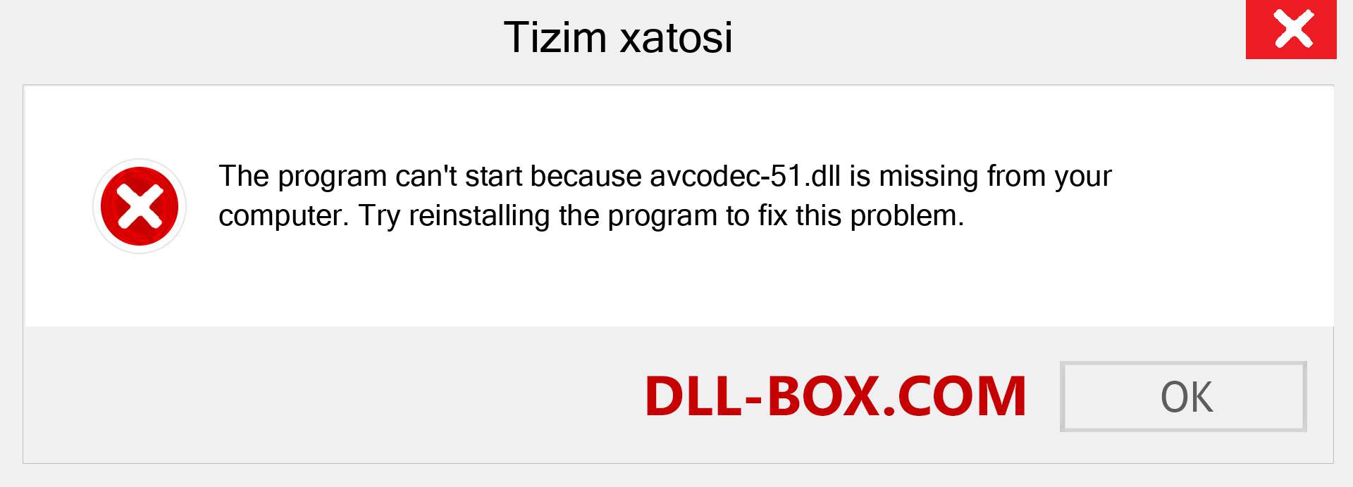 avcodec-51.dll fayli yo'qolganmi?. Windows 7, 8, 10 uchun yuklab olish - Windowsda avcodec-51 dll etishmayotgan xatoni tuzating, rasmlar, rasmlar